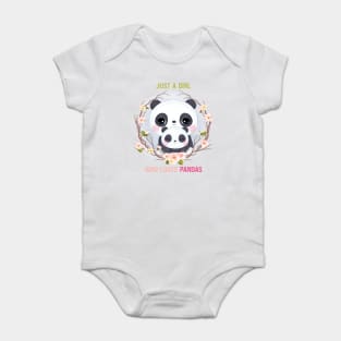 JUST A GIRL WHO LOVES PANDAS Baby Bodysuit